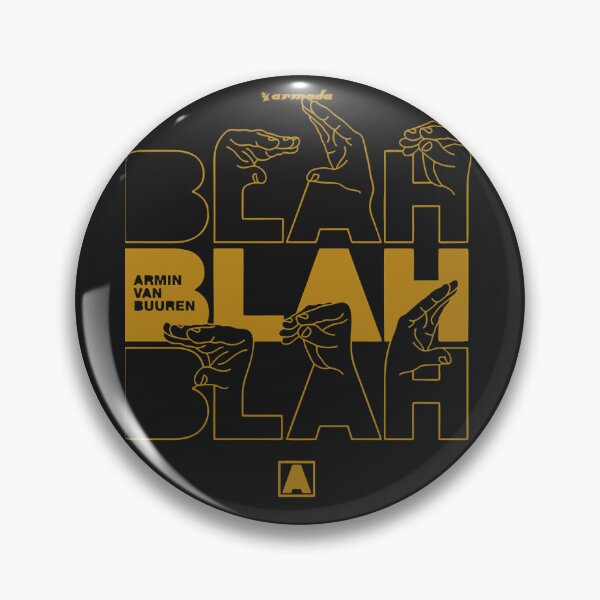 Item preview, Best seller blah blah blah armin van buuren merchandise designed and sold by AmandaSmead.