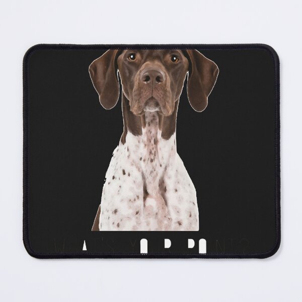 Item preview, German shorthaired pointer what's your point designed and sold by ToddRigley.