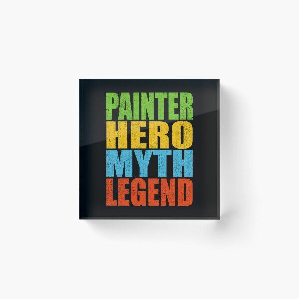 Item preview, Painter Hero Myth Legend designed and sold by MoonsmileProd.