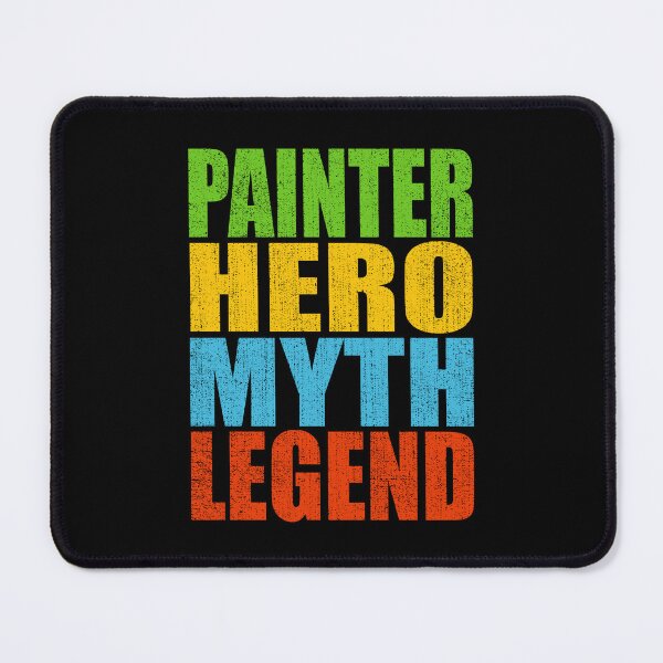 Item preview, Painter Hero Myth Legend designed and sold by MoonsmileProd.