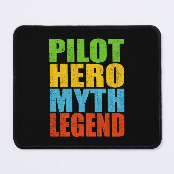 Item preview, Pilot Hero Myth Legend designed and sold by MoonsmileProd.