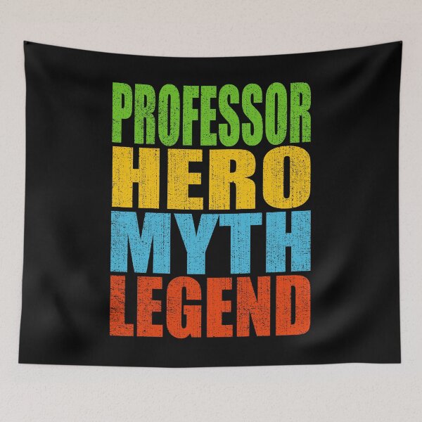 Item preview, Professor Hero Myth Legend designed and sold by MoonsmileProd.