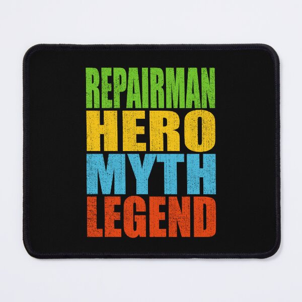 Item preview, Repairman Hero Myth Legend designed and sold by MoonsmileProd.
