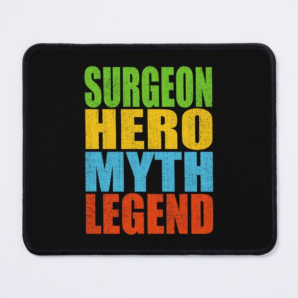 Item preview, Surgeon Hero Myth Legend designed and sold by MoonsmileProd.
