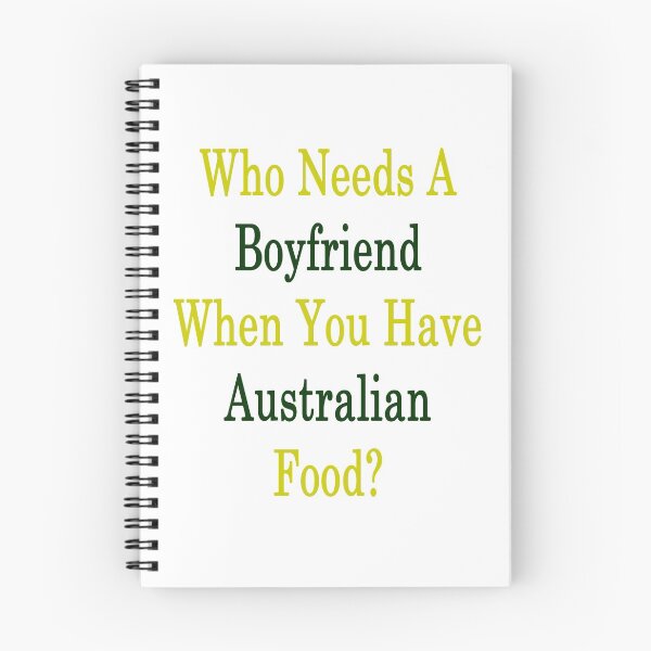Item preview, Who Needs A Boyfriend When You Have Australian Food?  designed and sold by supernova23.
