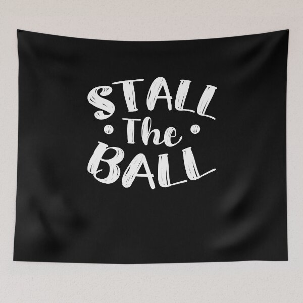 Item preview, Idea de regalo Stall The Ball Regalos para fanáticos de la película designed and sold by Howellkovacek.