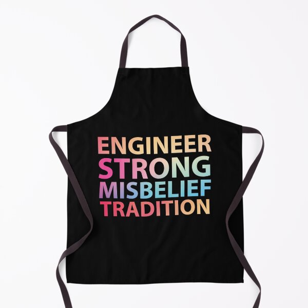 Item preview, Engineer strong misbelief tradition - funny niche quotes - occupations designed and sold by Rsagur12.