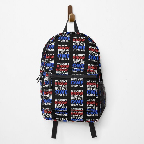 Item preview, We Dont Know Them All, But We Owe Them All designed and sold by FNStuff.