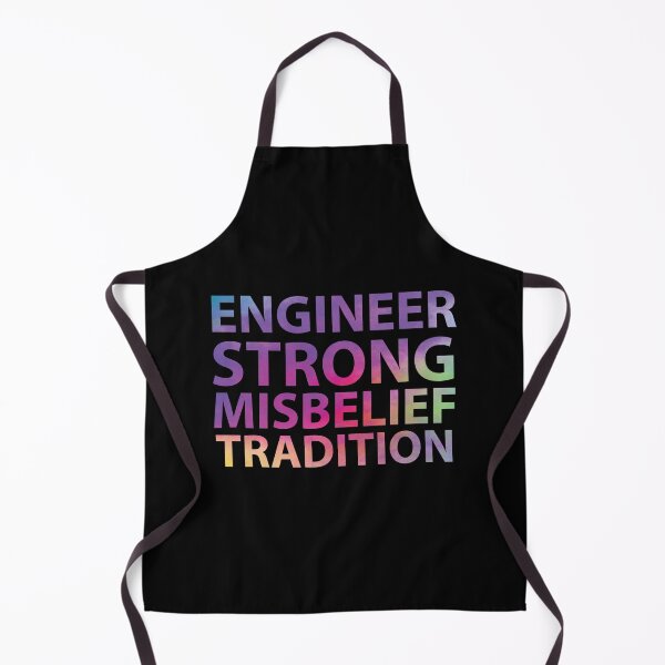 Item preview, Engineer strong misbelief tradition - funny niche quotes - occupations designed and sold by Rsagur12.