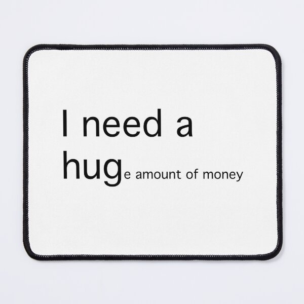 Item preview, I need a hug... (black text) designed and sold by OlivDesignsCo.