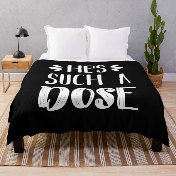 Item preview, Men Women He Such A Dose Cute Graphic Gift designed and sold by Howellkovacek.