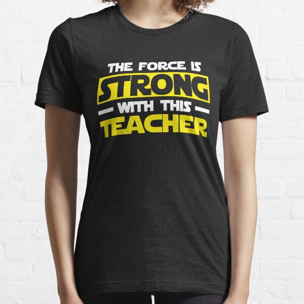 Item preview, The force is strong with this my teacher designed and sold by KaylaPage01.