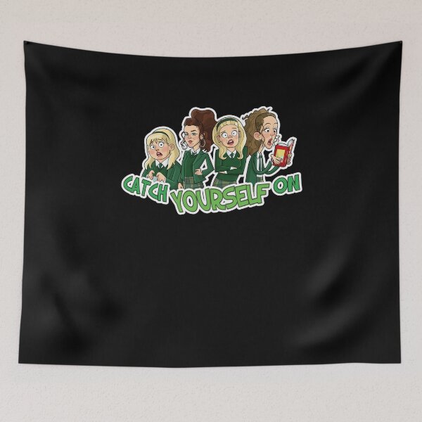 Item preview, My Favorite People Derry Girls Catch Yourself On Gift para fan designed and sold by Howellkovacek.