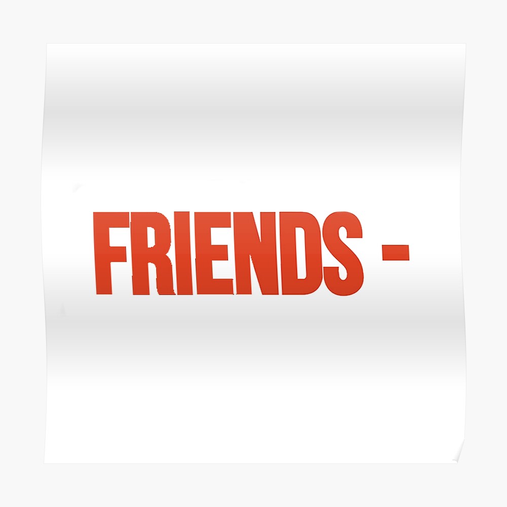 "VLONE FRIENDS " Poster by GoldenGirlStore | Redbubble