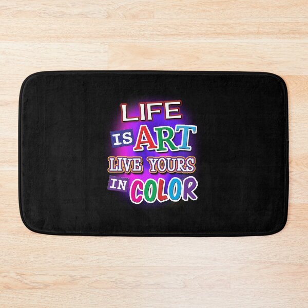 Item preview, 'Life Is Art Live Yours In Color ALT' (Black) designed and sold by The Button Gal.