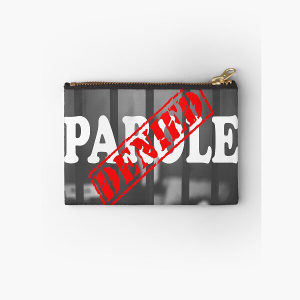 Item preview, PAROLE DENIED designed and sold by DomGDesign.