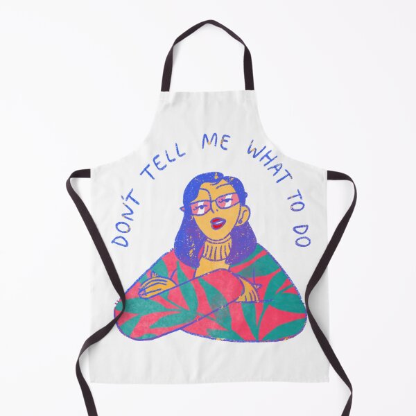 Item preview, Don't tell me that to do designed and sold by Jaadueekala.