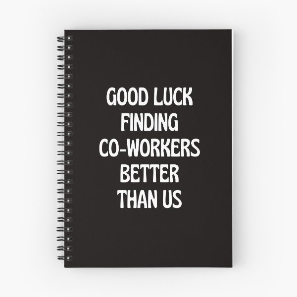 Item preview, Coworker Leaving Gift Idea With Funny Saying designed and sold by kjatrendytees.