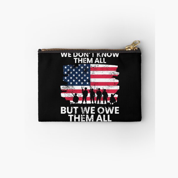 Item preview, We Dont Know Them All, But We Owe Them All, Memorial Day designed and sold by FNStuff.