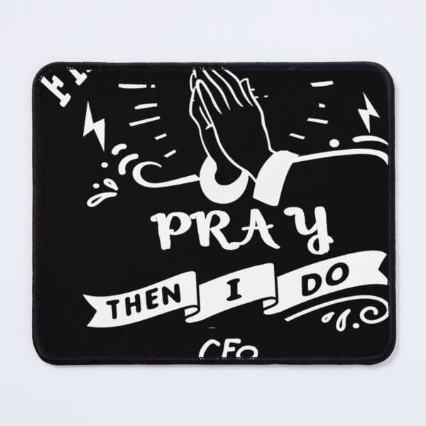 Item preview, Inspirational Prayer Quote for Cfo I Pray designed and sold by Samuelerez.