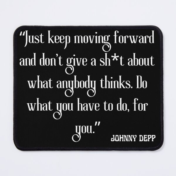 Item preview, JOHNNY DEPP- JOHNNY DEEP QUOTES - Motivational Quotes designed and sold by DOSAGEOFQUOTES.