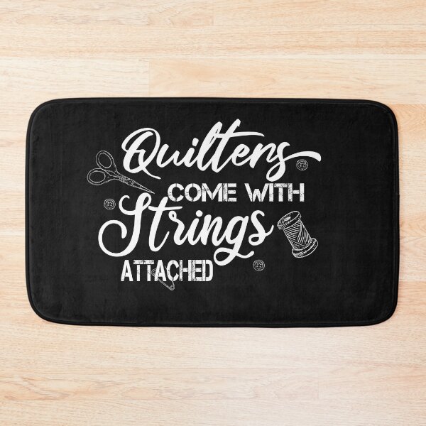 Item preview,  quilters come with strings attached designed and sold by SheIsAQueen.
