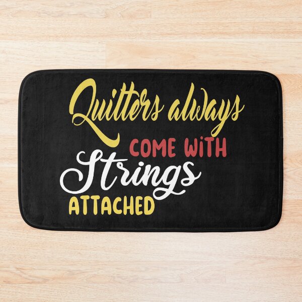 Item preview,  quilters come with strings attached designed and sold by SheIsAQueen.
