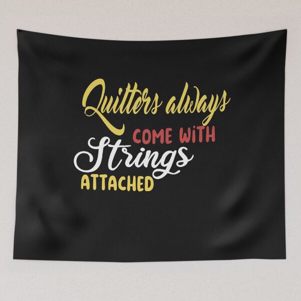 Item preview,  quilters come with strings attached designed and sold by SheIsAQueen.