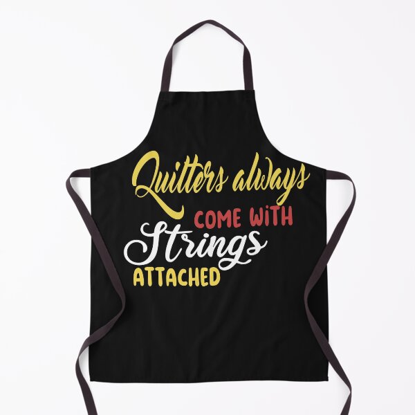 Item preview, quilters come with strings attached designed and sold by SheIsAQueen.