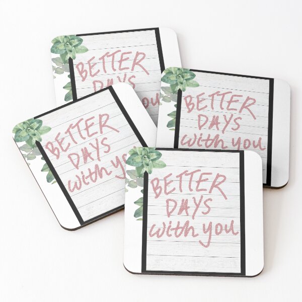 Item preview, Better Days with you designed and sold by IswaryaSankar.