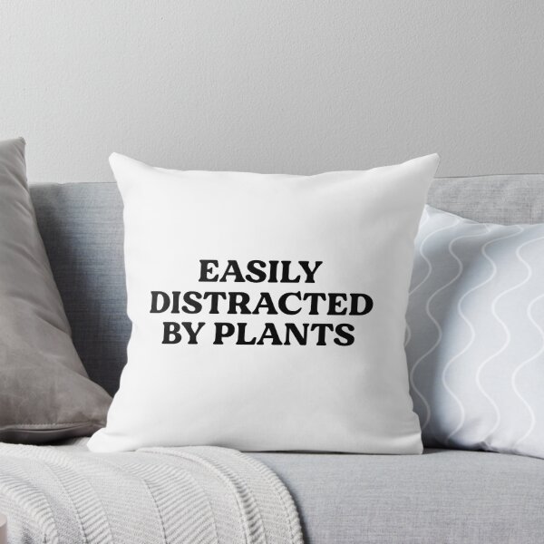 Item preview, Easily Distracted By Plants, Gardening Quote designed and sold by KD Merch.