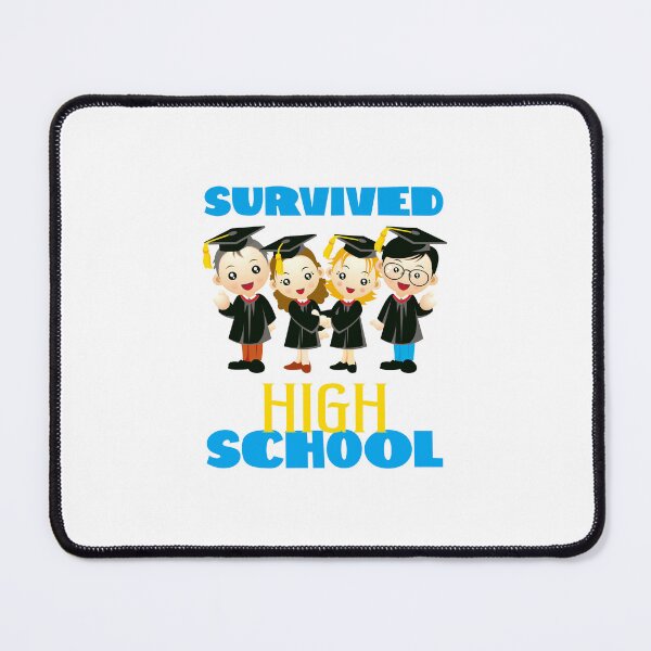 Item preview, Survived High School! (on Dark Grey) designed and sold by PawsitiveMum.