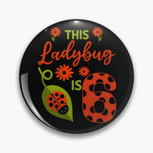 Item preview, Ladybug Birthday This Ladybug is 6 Year Old Girl Matching designed and sold by JokeGysen.