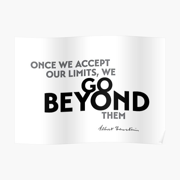 go beyond limits - einstein Poster