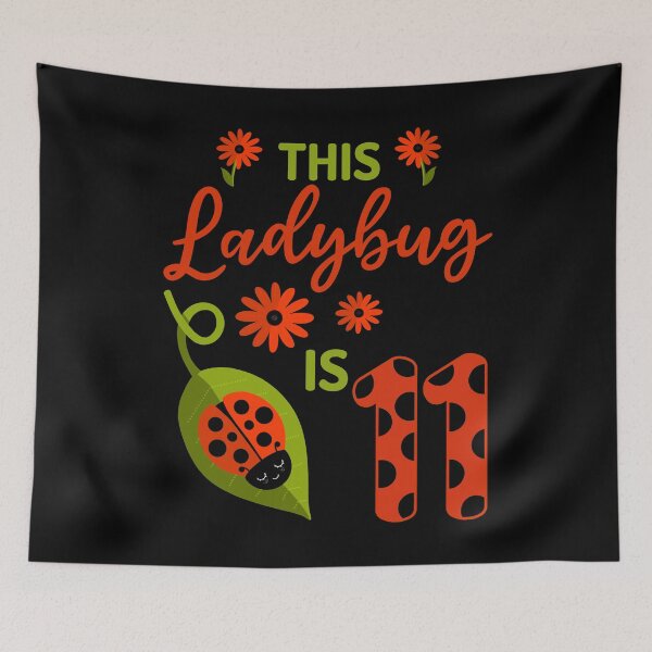 Item preview, Ladybug Birthday This Ladybug is 11 Year Old Girl Matching designed and sold by JokeGysen.