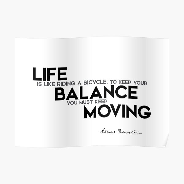 life is balance - einstein Poster