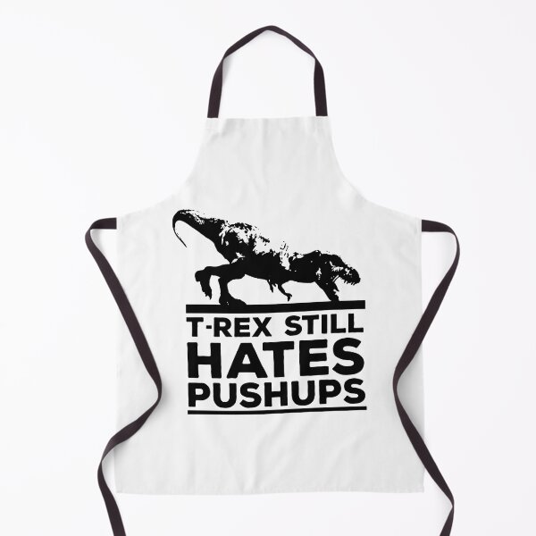 Item preview, T Rex Still Hates Pushups designed and sold by MakeItTrend.