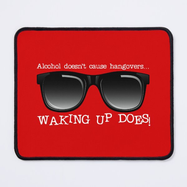 Item preview, Alcohol Doesn’t Cause Hangovers…! (on Red) designed and sold by PawsitiveMum.