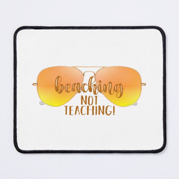 Item preview, Beaching Not Teaching! Yellow (on Yellow) designed and sold by PawsitiveMum.