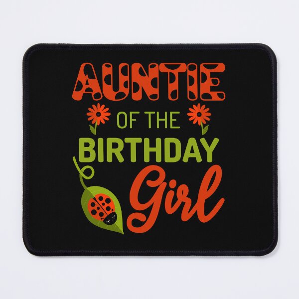 Item preview, Ladybug Birthday Auntie of the Birthday Bday Girl Matching designed and sold by JokeGysen.