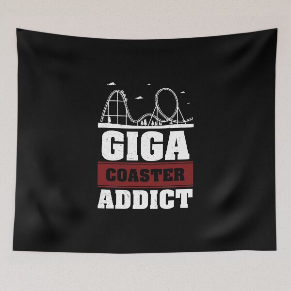 Item preview, El parque de atracciones Giga Coaster Addict Roller Coaster debe tener designed and sold by StrongShirts.