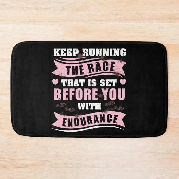 Item preview, Keep Running The Race Set Before You Mud Run For A Mudder designed and sold by StrongShirts.
