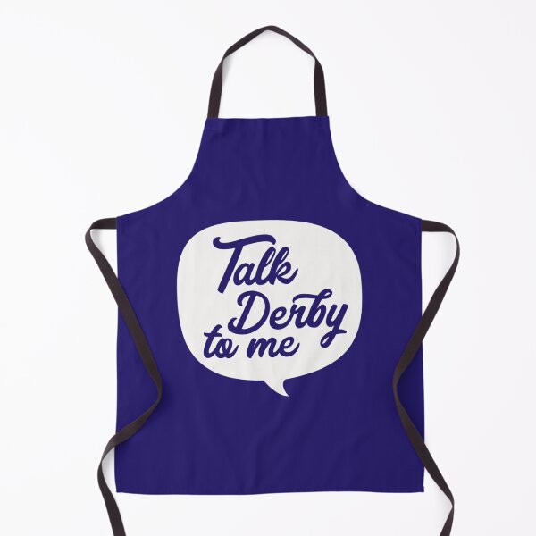 Item preview, Talk derby to me   designed and sold by IsaacFlorencez.