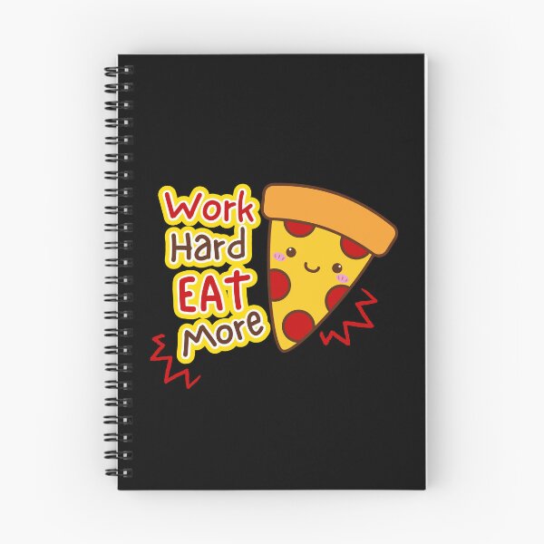 Item preview, Work hard eat more pizza. Cute and funny motivational gift. Cute and kawaii pizza. designed and sold by WhaleSharkShop.