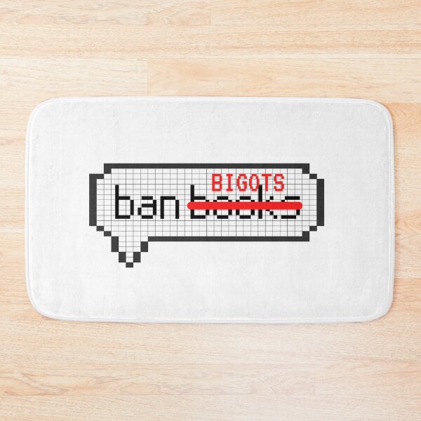 Item preview, Ban Bigots Not Books designed and sold by TrippyHistory.