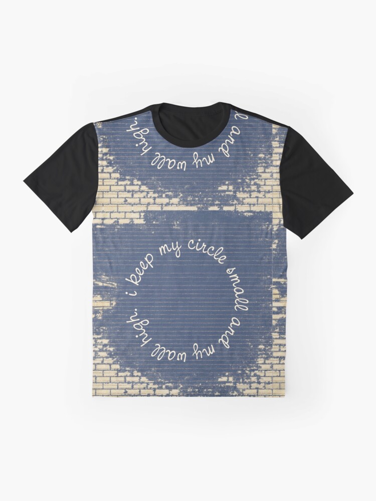 my circle is small t shirt