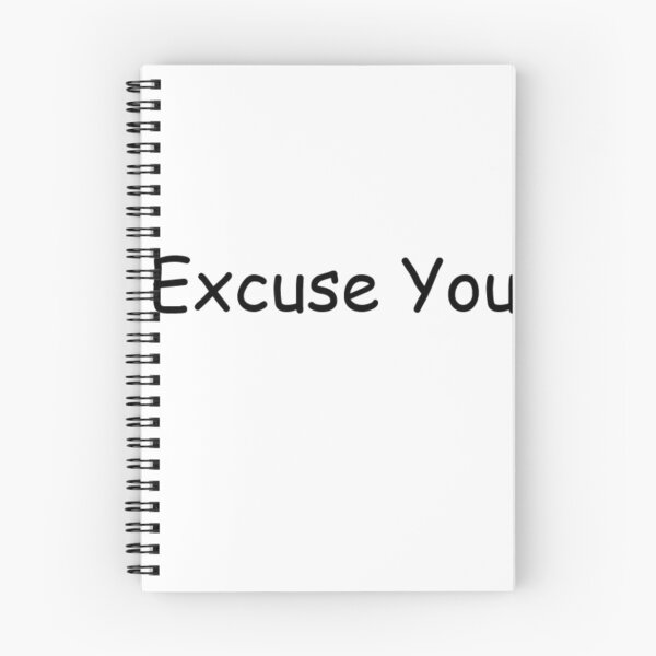 Item preview, Excuse you designed and sold by pencil-witch.