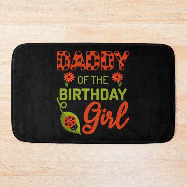 Item preview, Ladybug Birthday Daddy of the Birthday Bday Girl Matching designed and sold by JokeGysen.