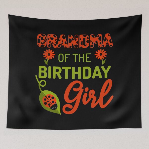 Item preview, Ladybug Birthday Grandma of the Birthday Bday Girl Matching designed and sold by JokeGysen.