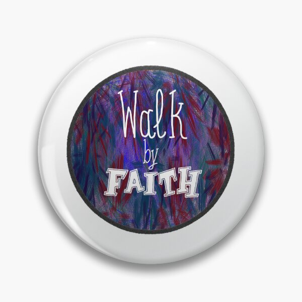 Item preview, Walk by faith    designed and sold by Shalomjoy.